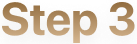 Step 3